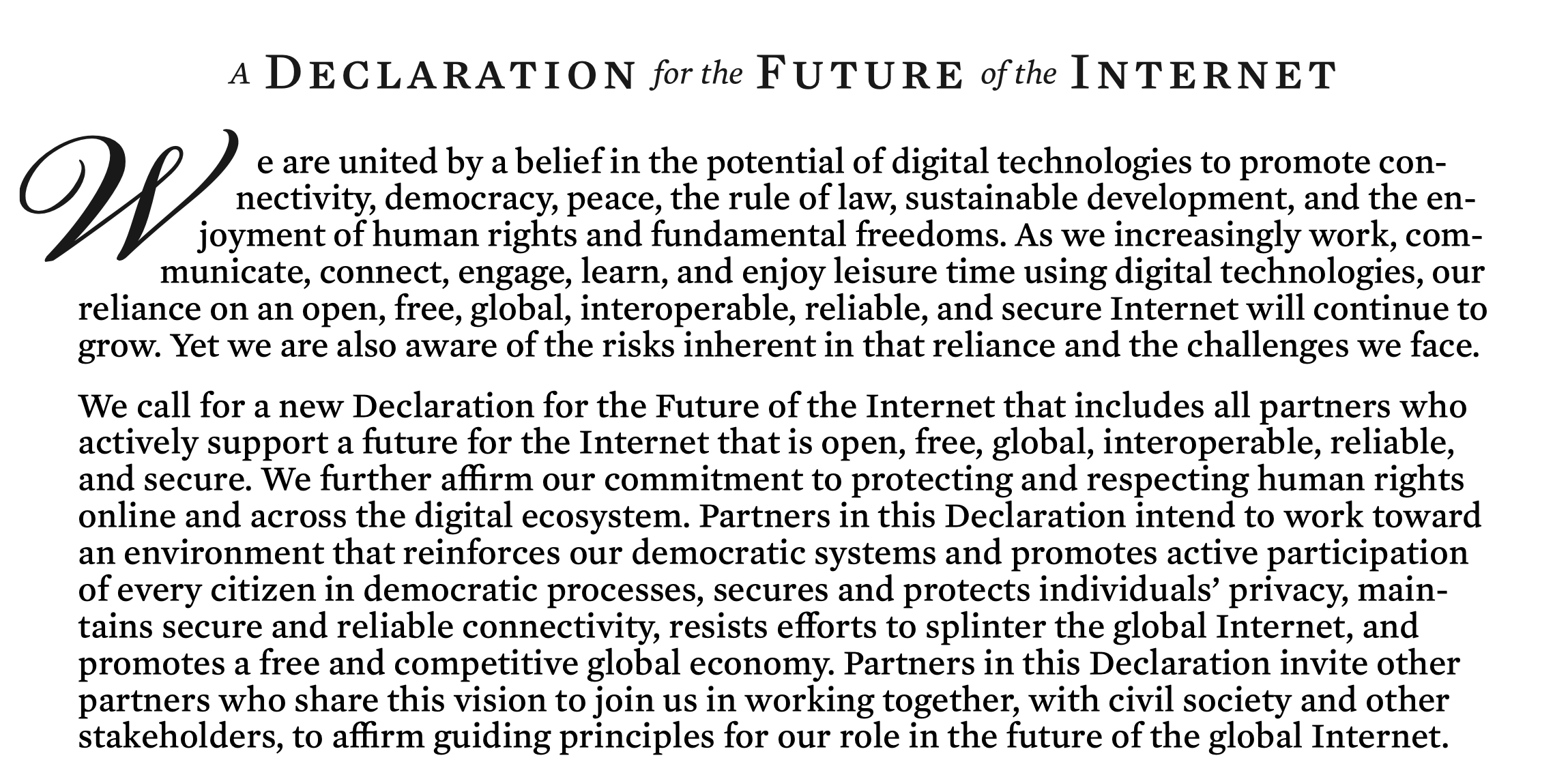 A Declaration for the Future of the Internet